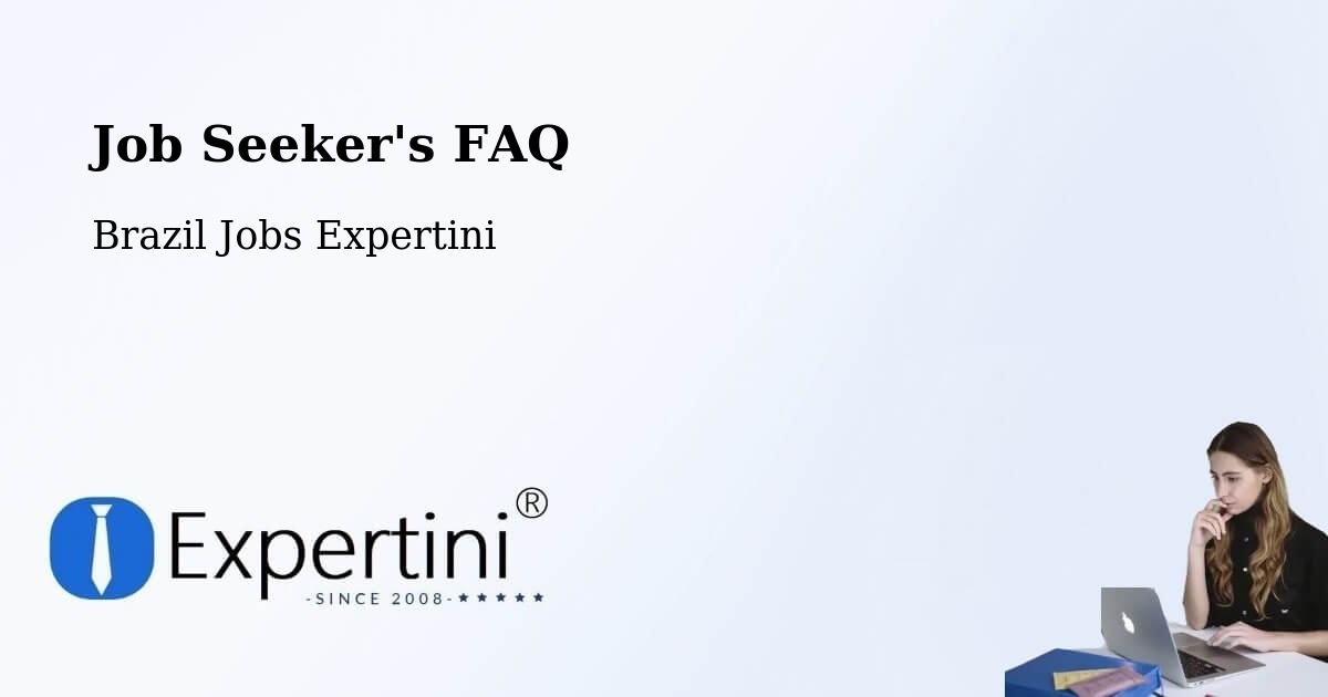 Job Seeker FAQ – São Gabriel - Brazil Jobs Expertini
