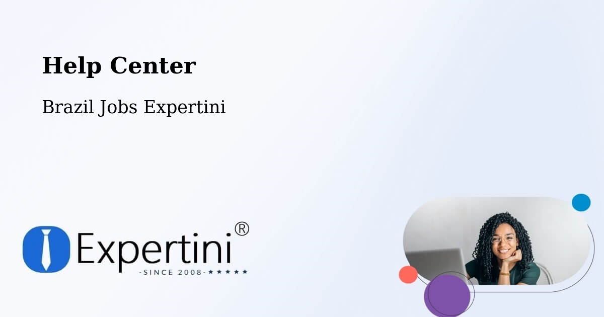 Help Center – São Gabriel - Brazil Jobs Expertini